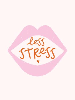 Poster Less Stress