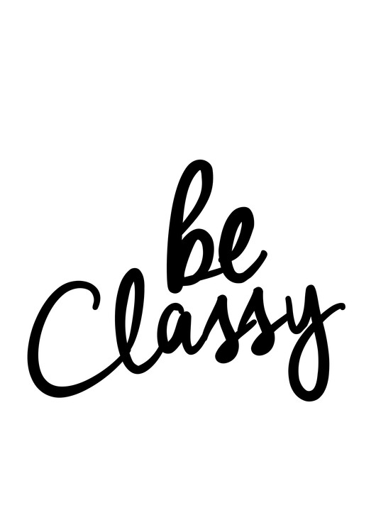 Плакат Classy