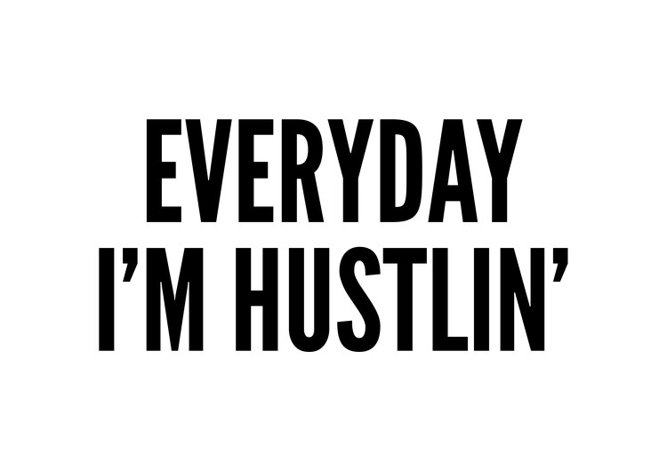 Póster Hustlin