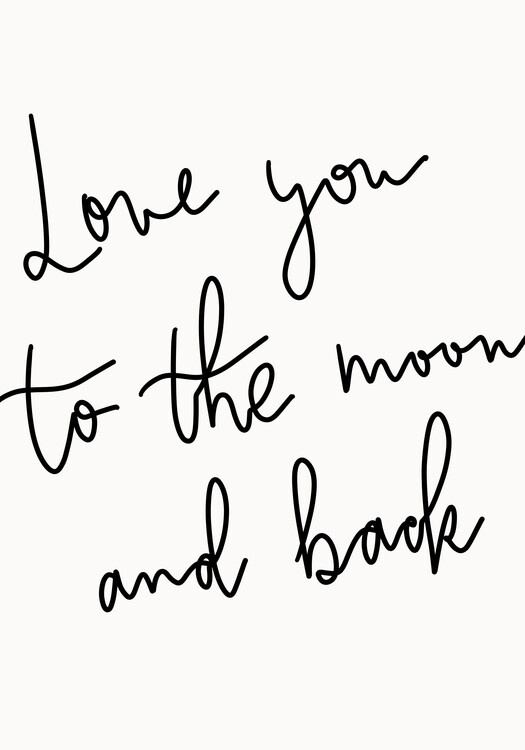 Poster love you to the moon