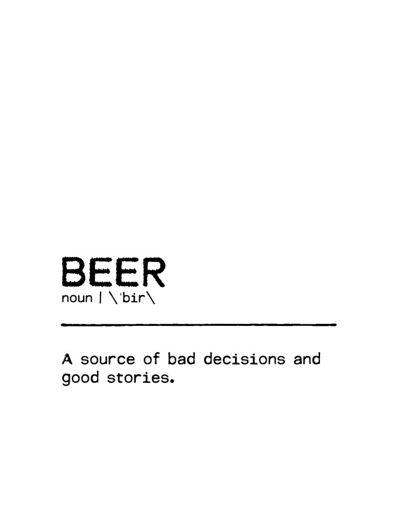 Poster Quote Beer Stories