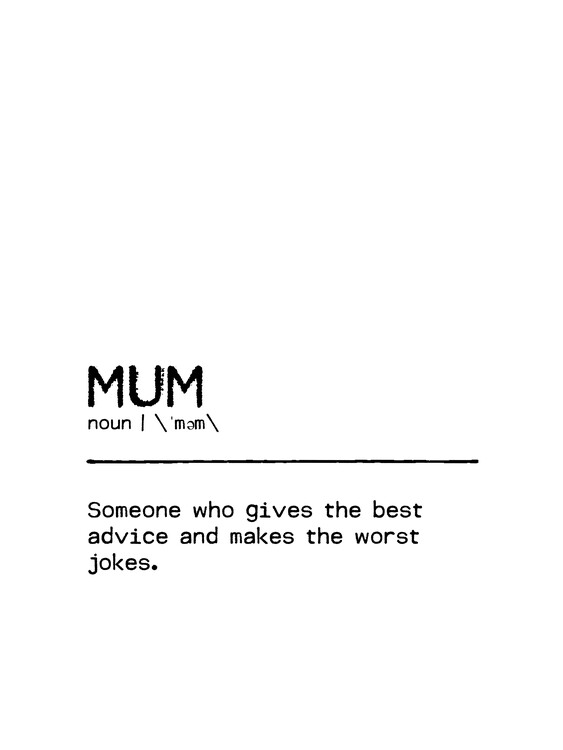 Plakát Quote Mum Worst Jokes