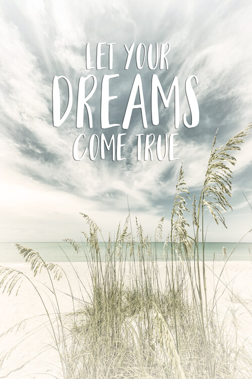 Плакат Let your dreams come true | Oceanview