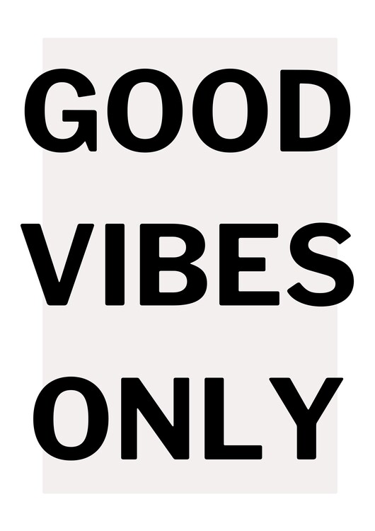 Poster Good Vibes Only