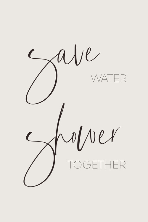 Poster Save water - shower together