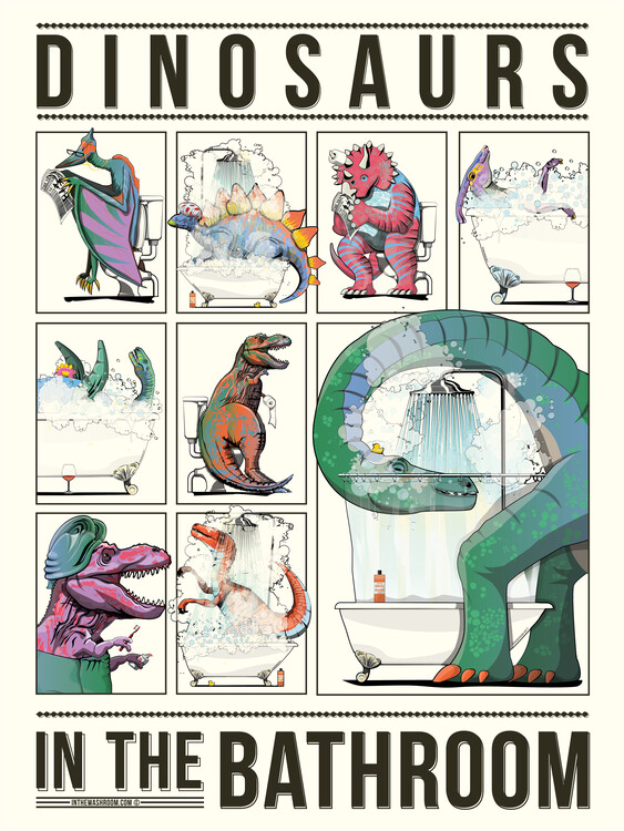 Poster Dinosaurs in the Bathroom