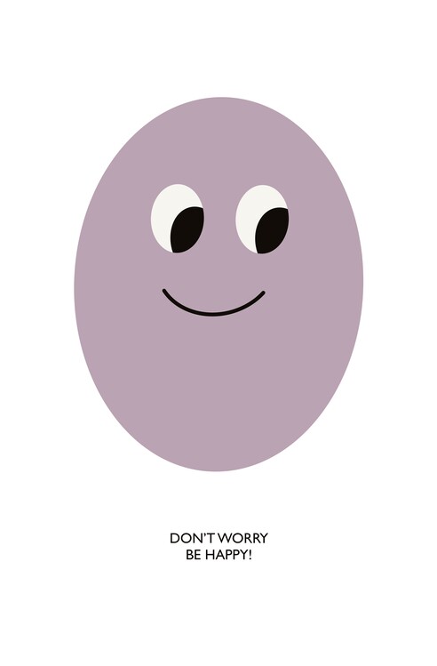 Плакат Don't worry be happy!