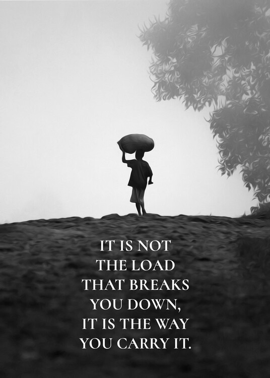 Plakát Carry the Load Wisely
