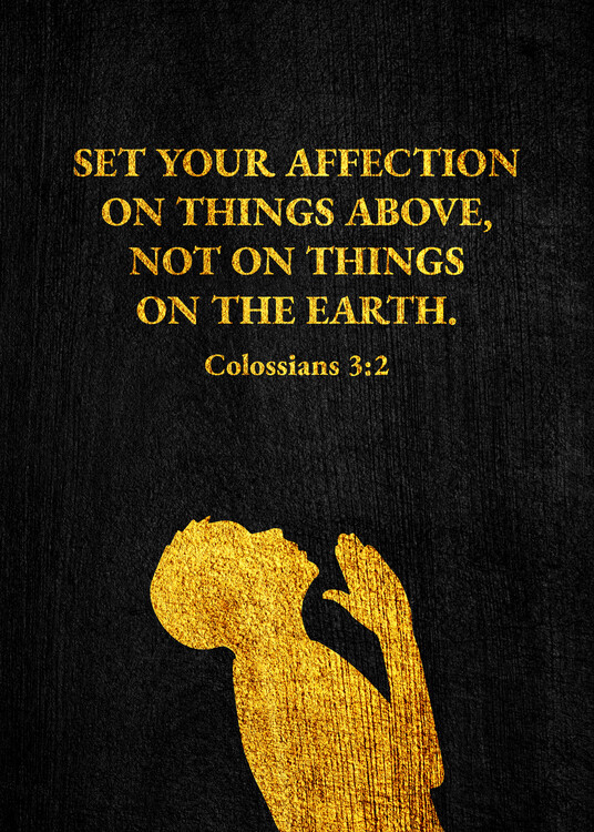 Plakát Colossians 3:2 Bible Verse