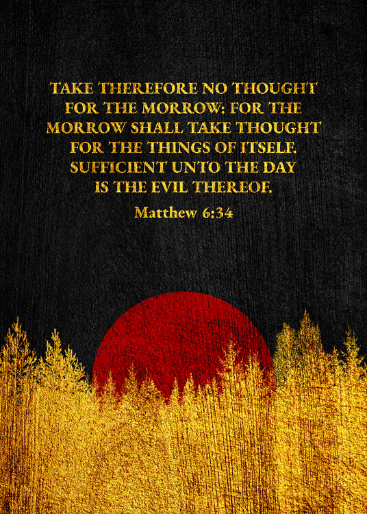 Plakát Matthew 6:34 Bible Verse