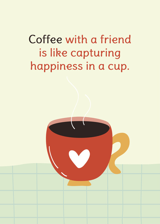 Plakát Coffee With a Friend