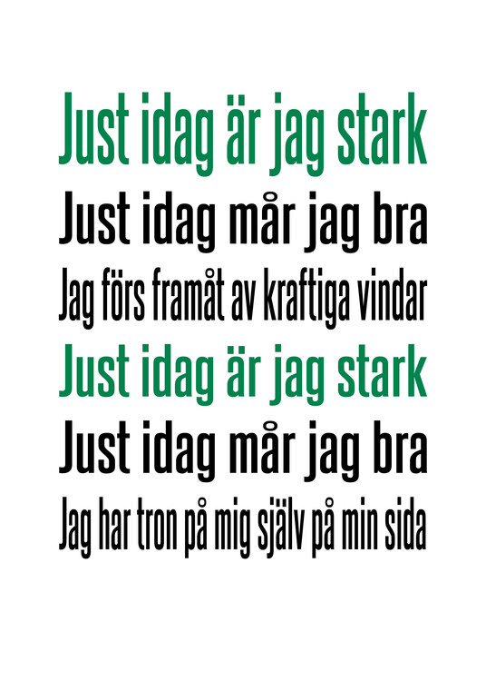 Poster Just idag är jag stark Bajen