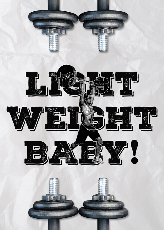 Poster Light Weight Baby Gym Quote