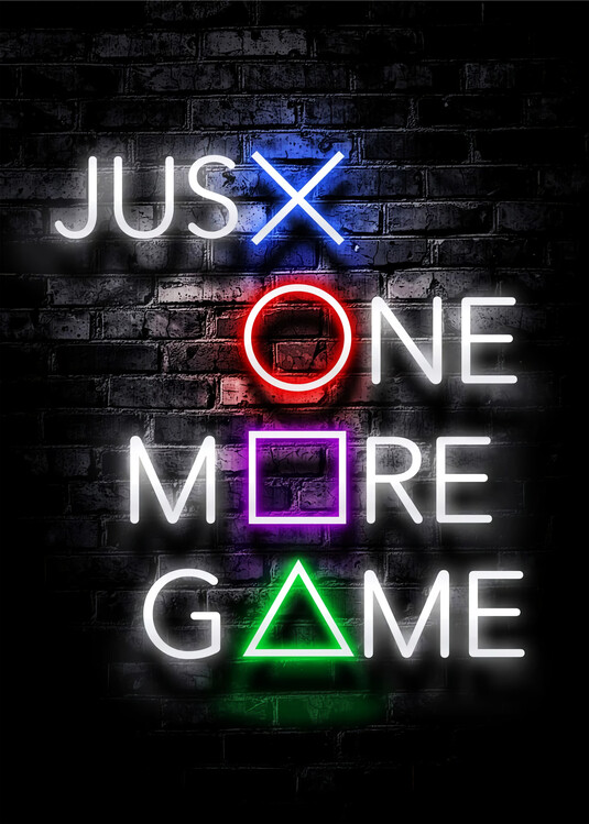 Poster Just One More Game