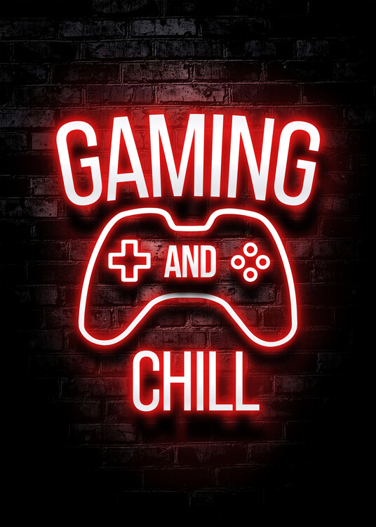 Poster Gaming and Chill