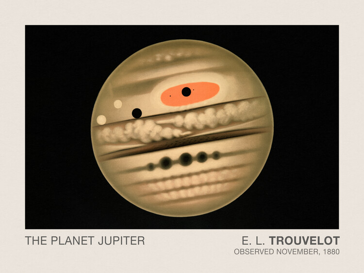 Plagát The Planet Jupiter (Stargazing / Vintage Space Station / Astronomy / Celestial Science Poster) - E. L. Trouvelot