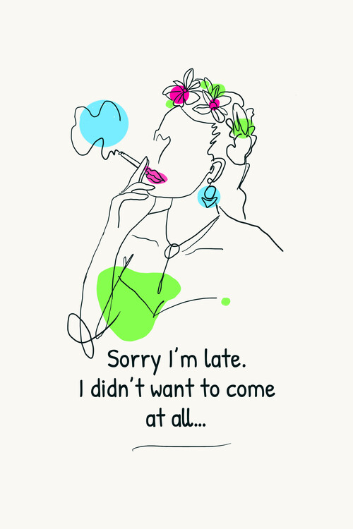 Poster Sorry I'm late
