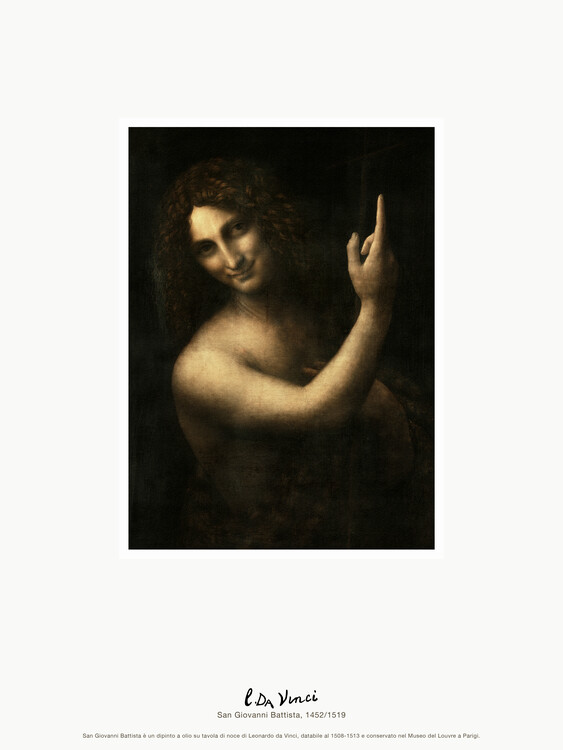 Poster Saint John the Baptist (San Giovanni Battista) - Leonardo da Vinci