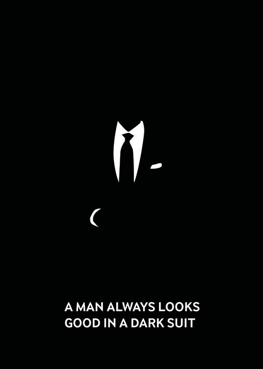 Poster A man always looks good in a dark suit!