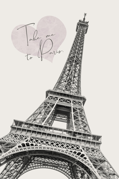 Plakát Romantic Eiffel Tower - Take me to Paris