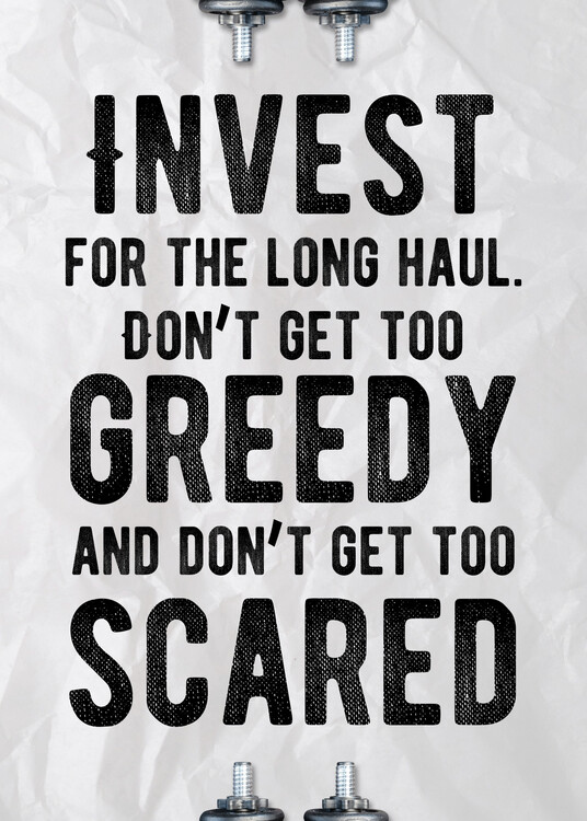 Plakát Invest For The Long Haul - Investors Quote - Investment