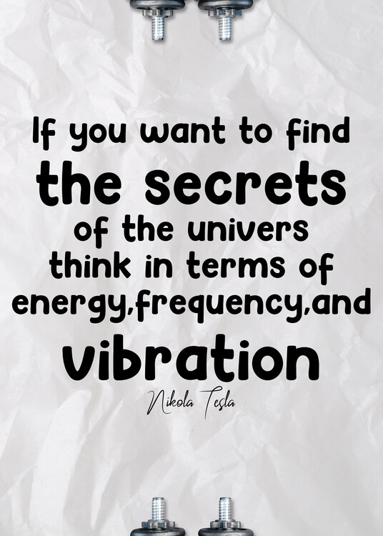 Plakát Think of The Univers - Inspirational Quote By Nikola Tesla