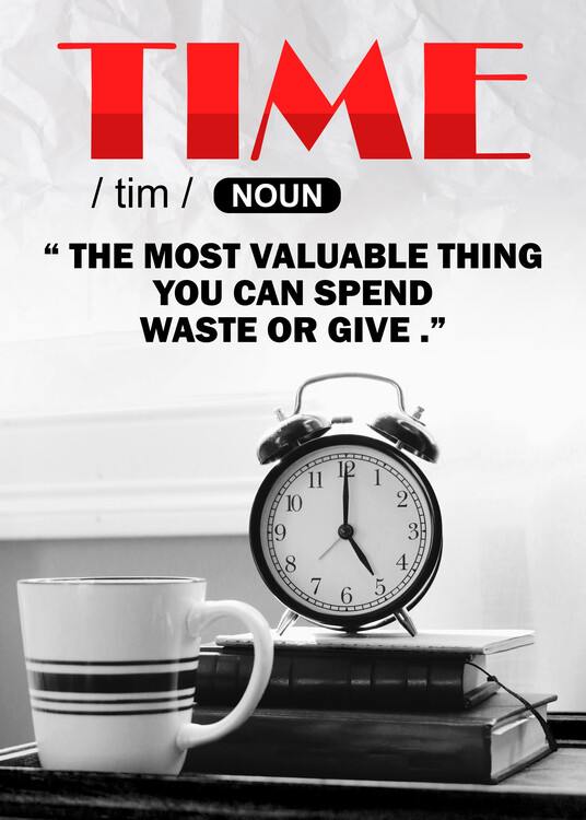 Plakát TIME - The Most Valuable Thing - Time Is Money Quote