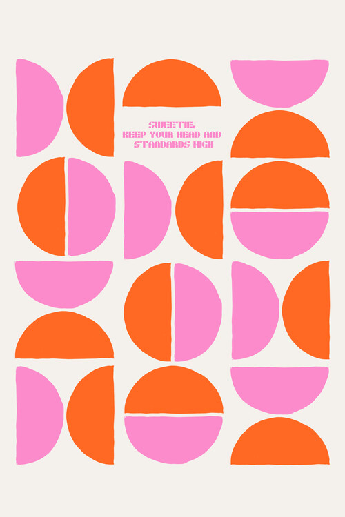 Poster Malou StudPopart - Sweetie keep your Head and standards high