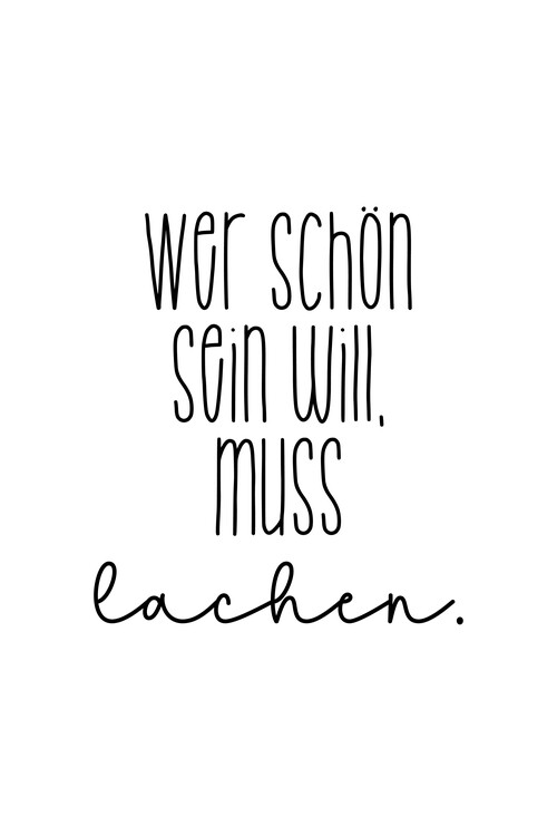 Poster Wer schön sein will muss lachen