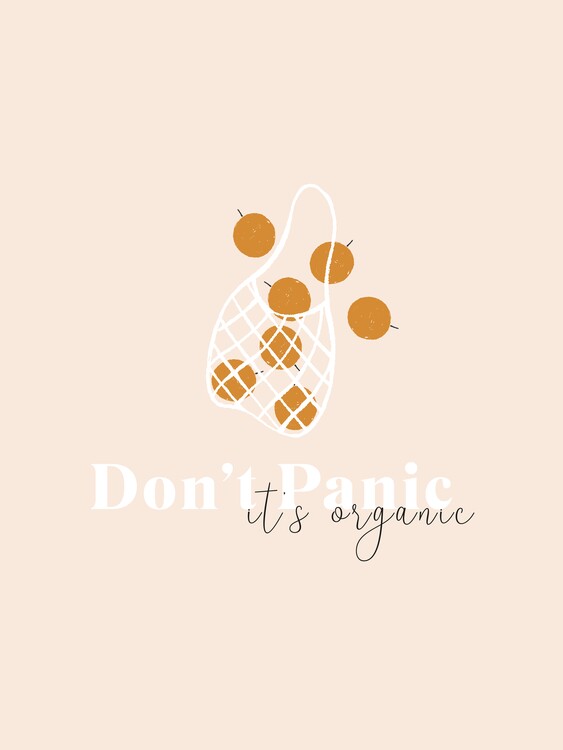 Poster Don't Panic It's Organic