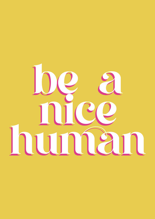 Poster Nice human