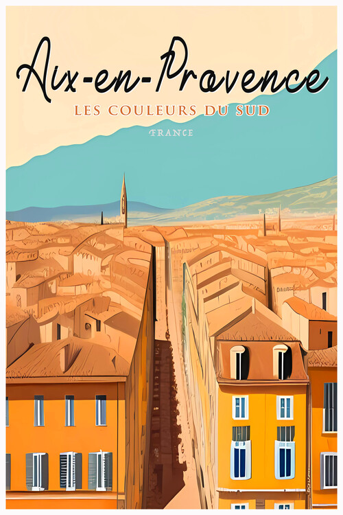 Poster Aix-en-Provence | France: The colors of South: Retro Travel