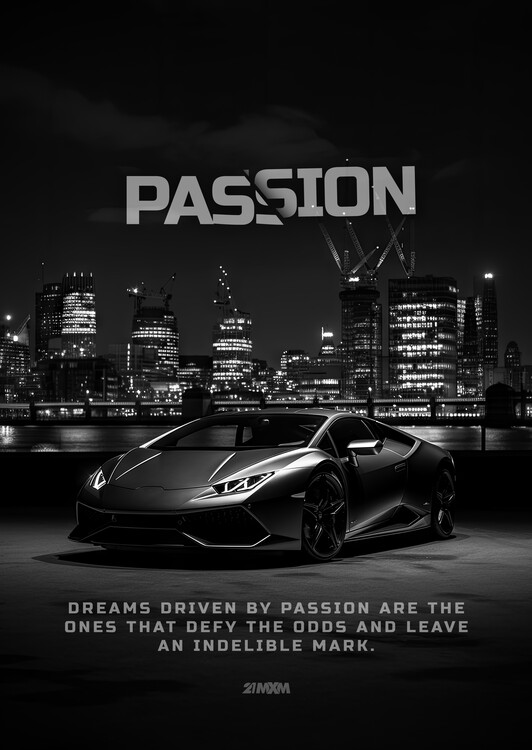 Poster Dreams driven by passion are the ones that defy the odds