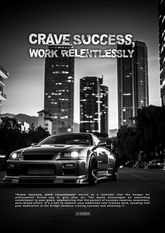 Poster Crave success, work relentlessly