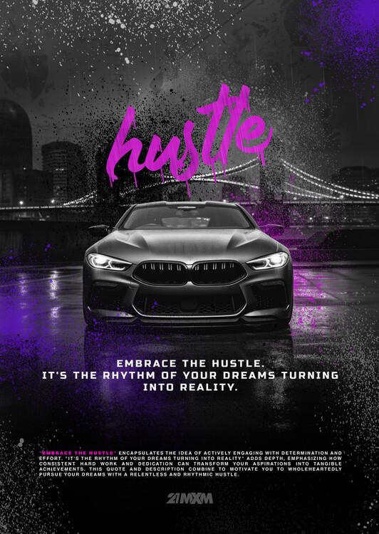 Plakat Embrace the Hustle - BMW M8 'Hustle' Poster