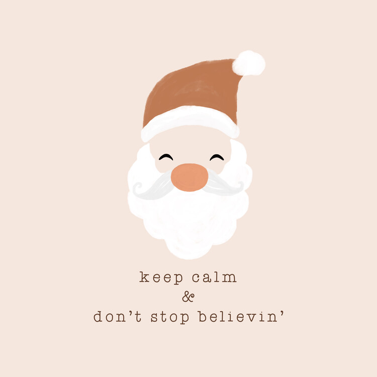 Poster Keep Calm & Don't Stop Believing
