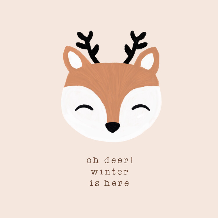 Poster Oh Deer Winter Is Here