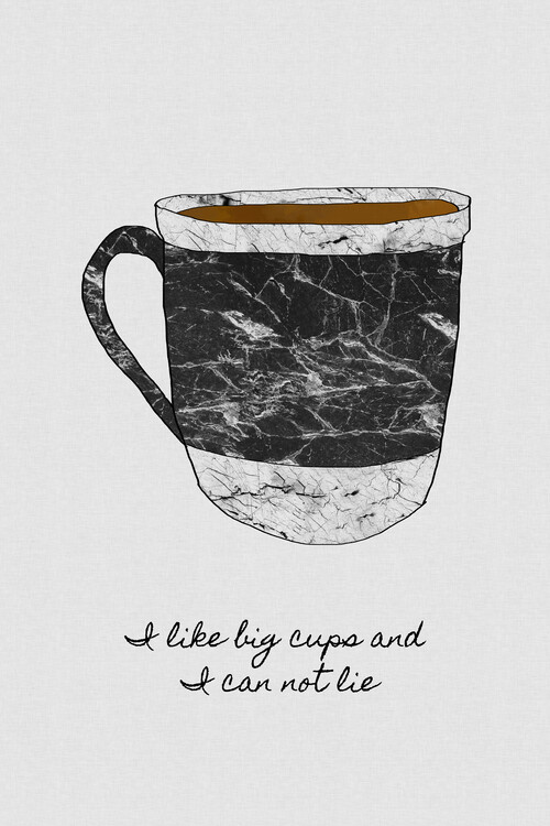 Poster I Like Big Cups