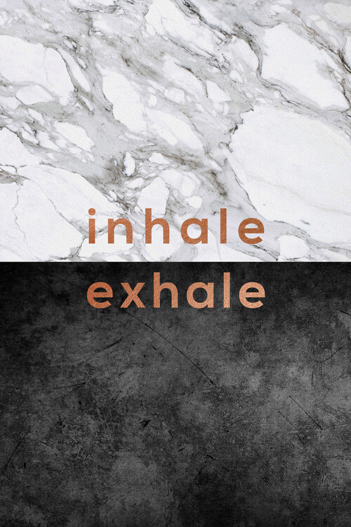 Αφίσα Inhale Exhale