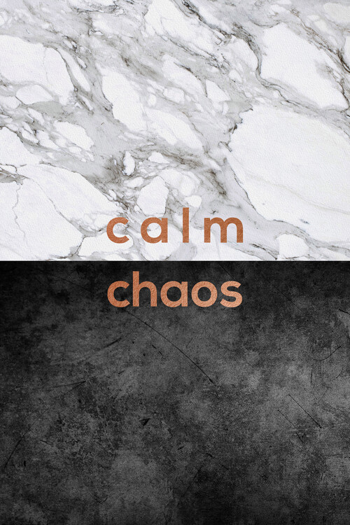 Αφίσα Calm Chaos