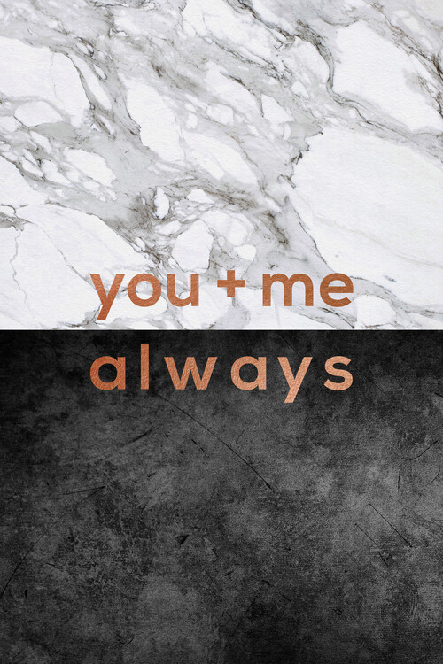 Αφίσα You & Me Always