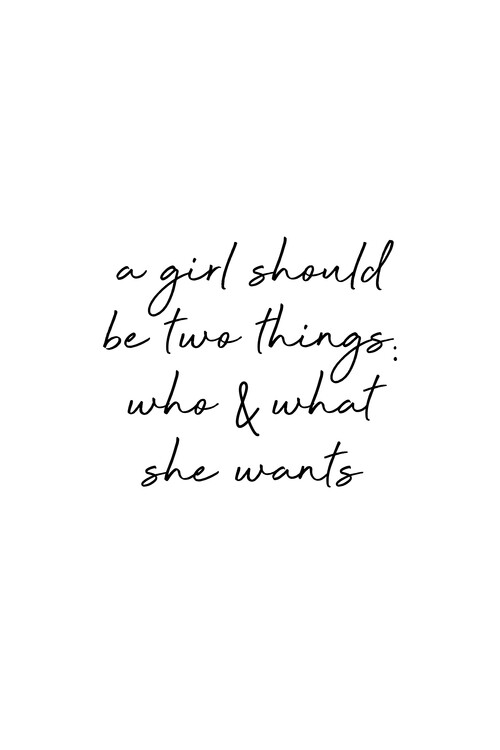 Poster She Wants Quote