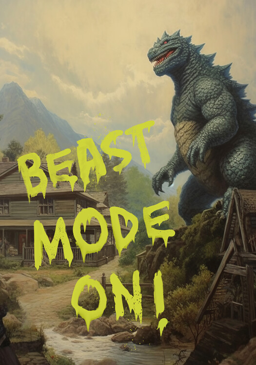 Poster Beast Mode On