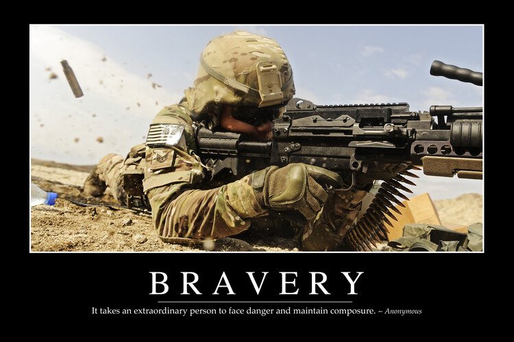 Poster Bravery: Inspirational Quote and Motivational Poster