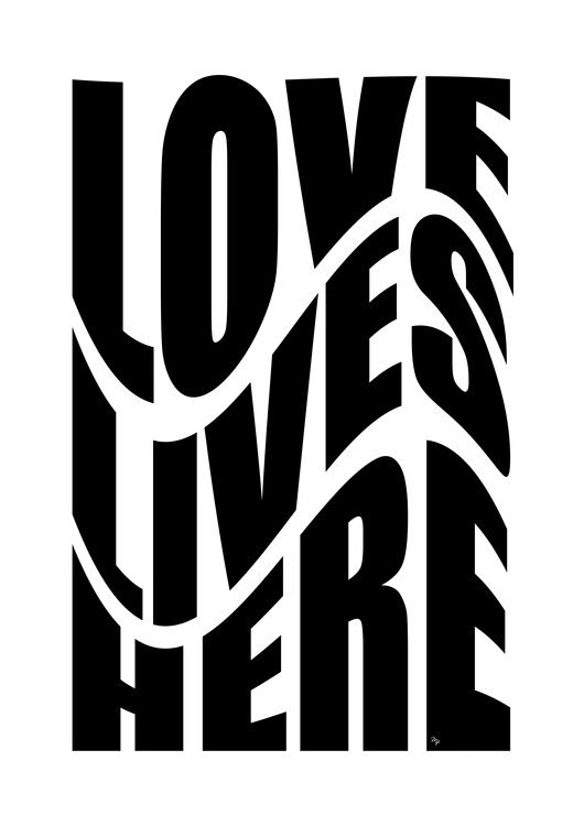 Плакат Love Lives Here