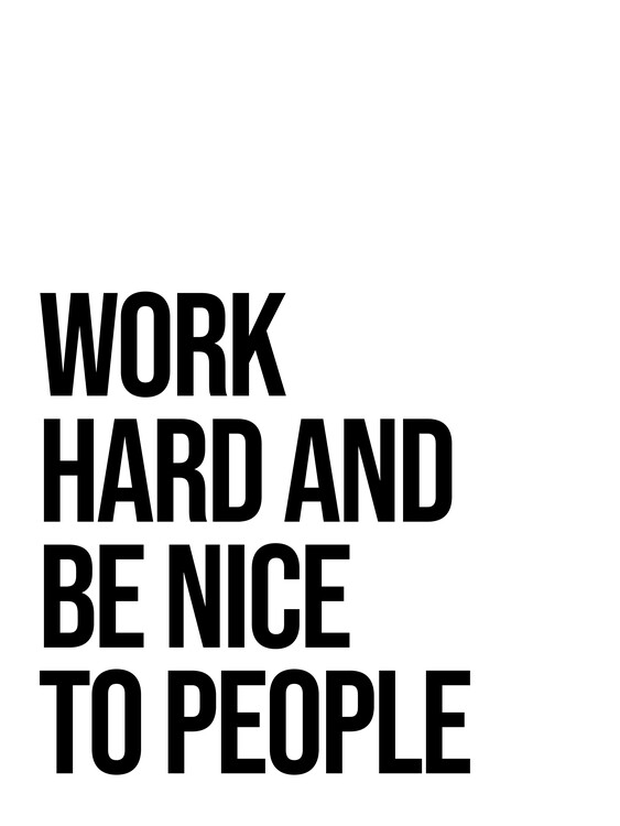 Póster Be Nice To People