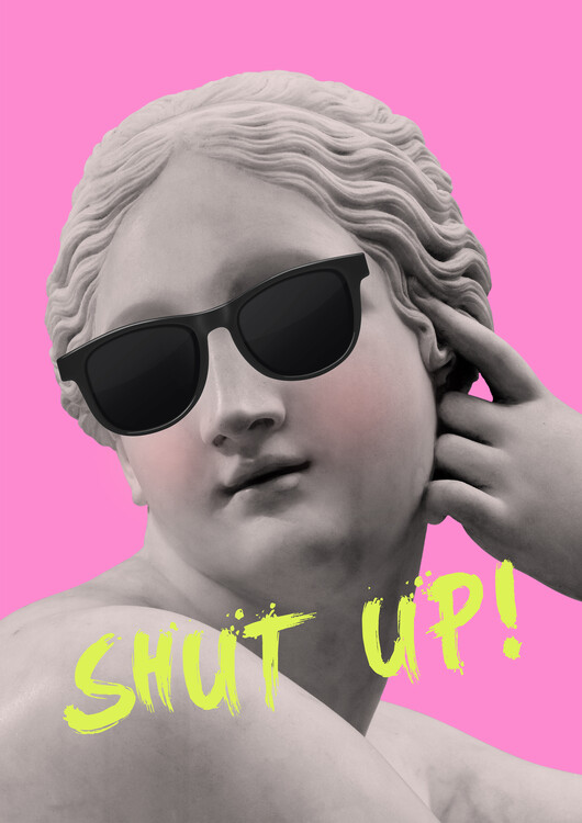 Poster Shutuppinkyellow Ratioiso