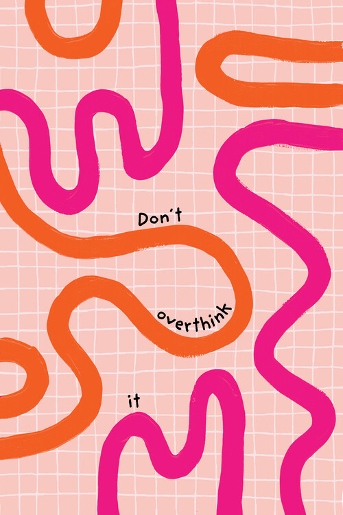 Poster Malou Studio - Don't overthink it - pink