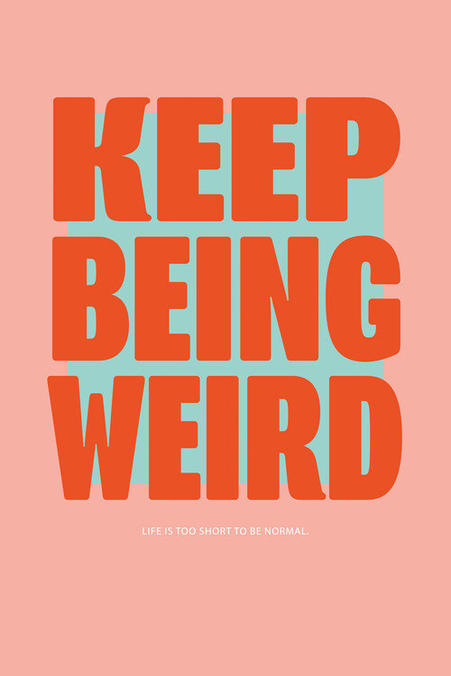 Poster Malou Studio - Keep being weird - peach