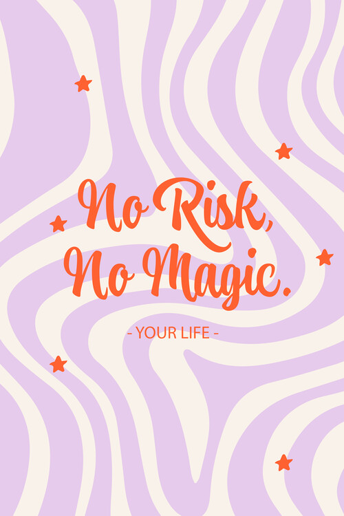 Poster Malou Studio - No Risk No Magic